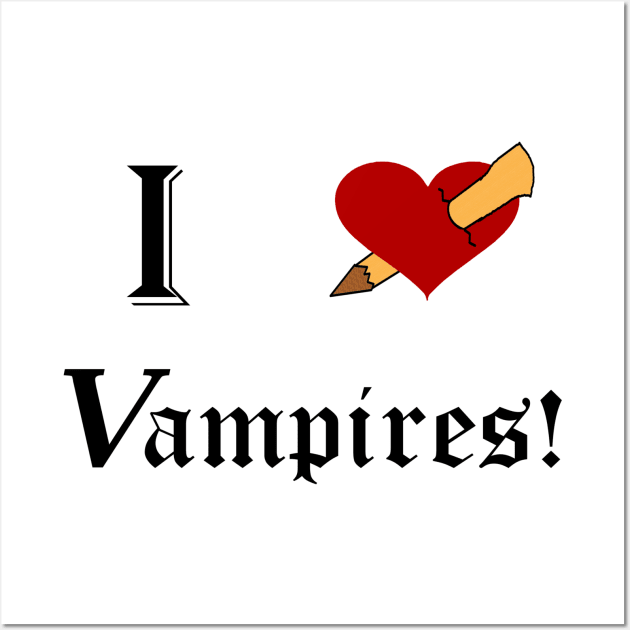 I Stake Vampires Wall Art by DavinciSMURF